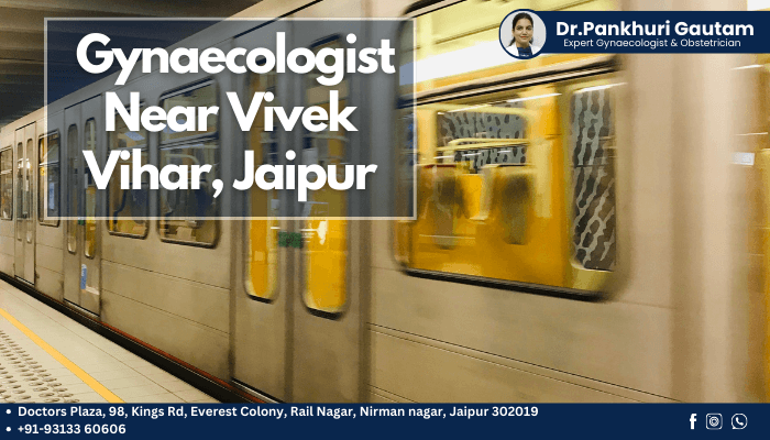 gynaecologist near vivek vihar, jaipur