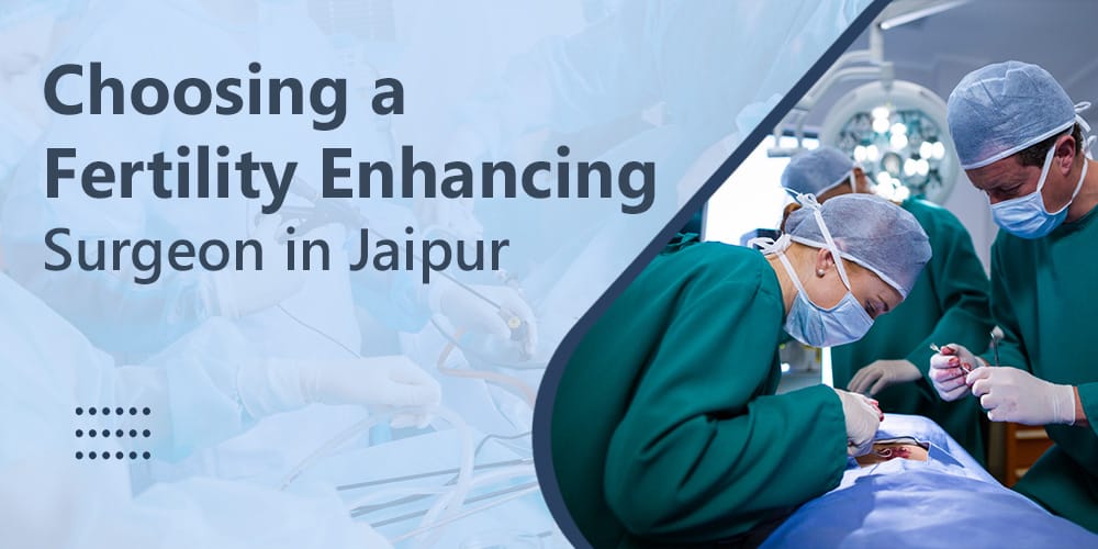 Fertility Enhancing Surgeon